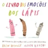 Nuvem De Letras O Livro das Emoções dos Lápis de Drew Daywalt^ Literatura Infantil