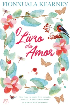 Asa O Livro do Amor de Fionnuala Kearney^ Romance