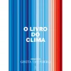 Objectiva O Livro do Clima de Greta Thunberg^ História E Política