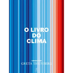 Objectiva O Livro do Clima de Greta Thunberg^ História E Política