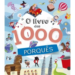 Porto Editora O Livro dos 1000 Porquês^ Conhecimento