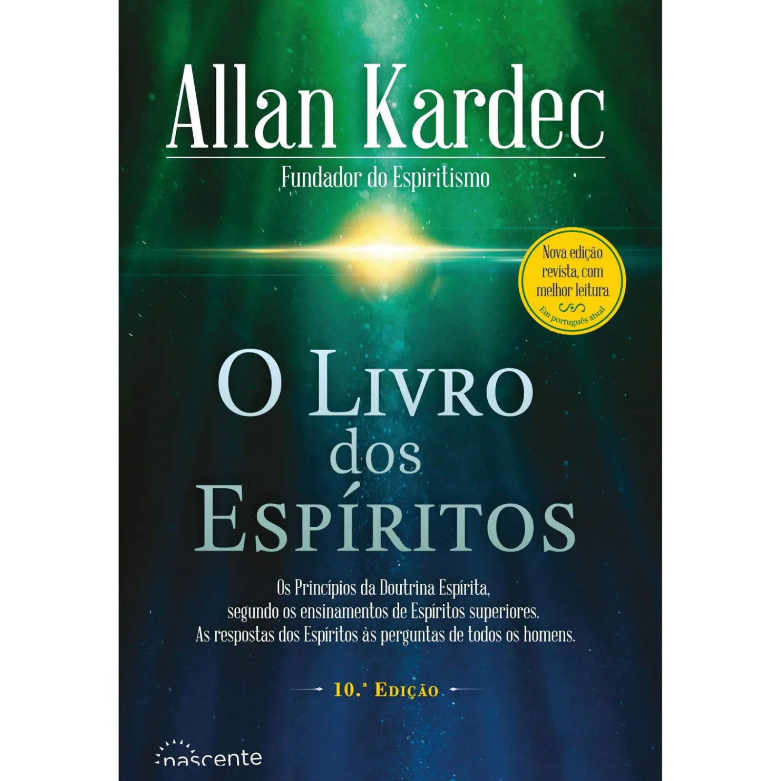 Nascente O Livro dos Espíritos de Allan Kardec^ Espiritualidade