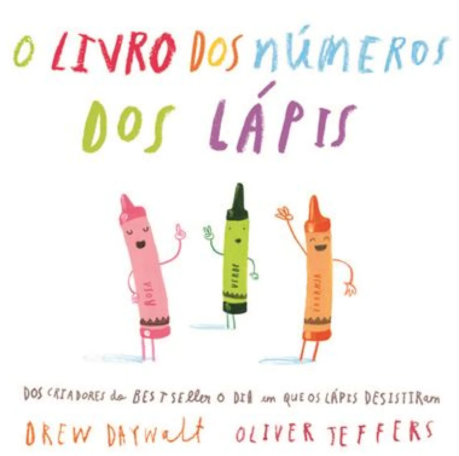 Nuvem De Letras O Livro dos Números dos Lápis de Drew Daywalt^ Literatura Infantil