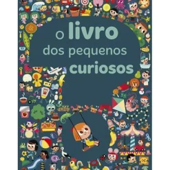 Porto Editora O Livro dos Pequenos Curiosos^ Literatura Infantil
