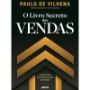 Arena O Livro Secreto das Vendas de Paulo De Vilhena^ Técnicos