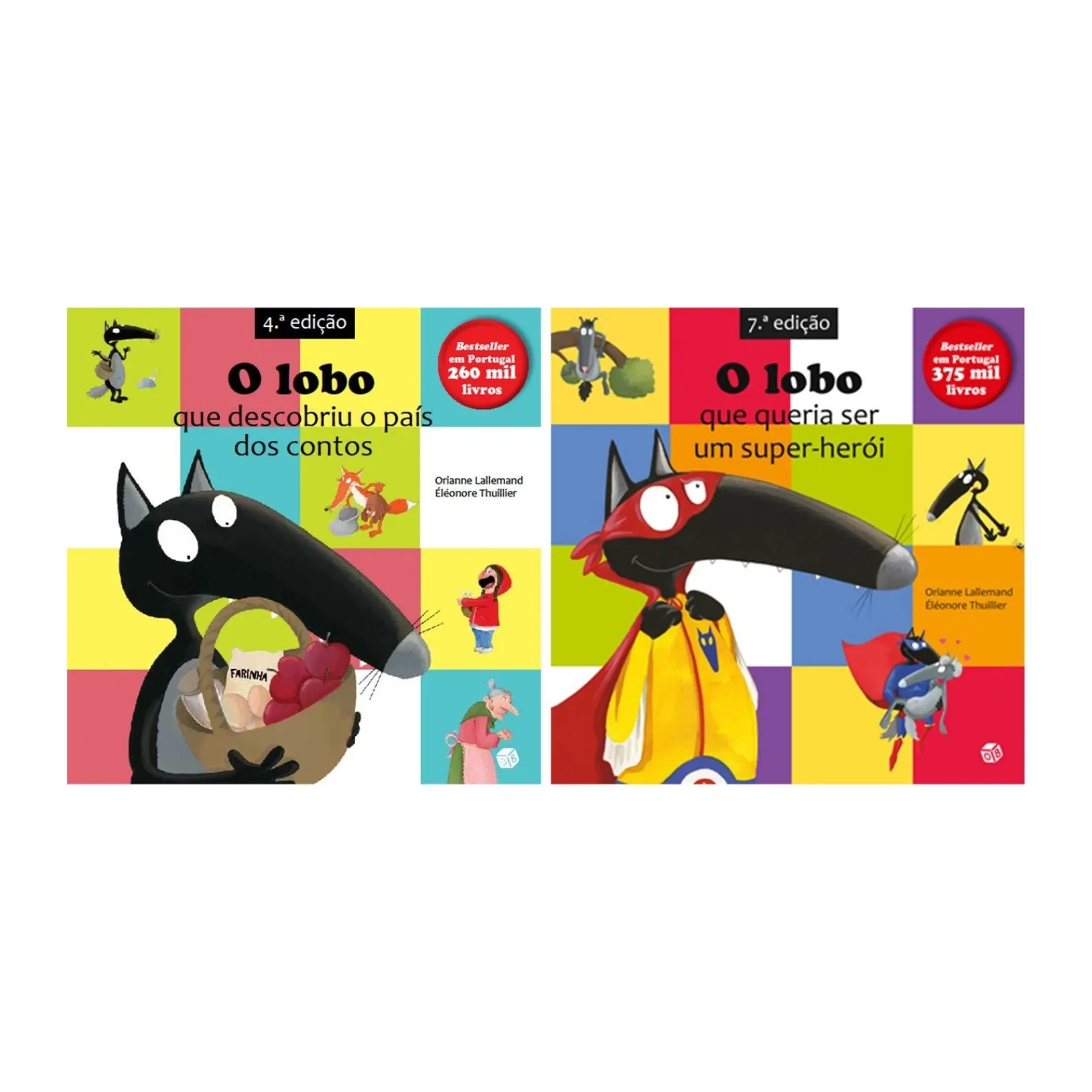 Zero A Oito O Lobo que Descobriu o País dos Contos | o Lobo que Queria Ser um Super-Herói de Orianne Lallemand^ Coleções Infantis