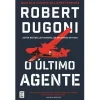 Topseller O Último Agente de Robert Dugoni^ Policial