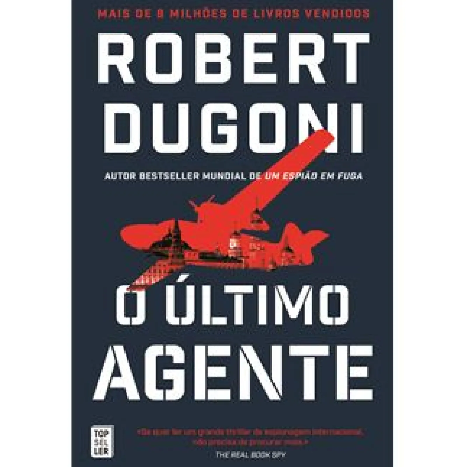 Topseller O Último Agente de Robert Dugoni^ Policial