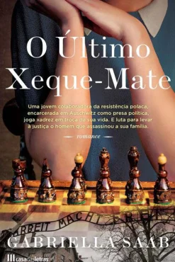 Casa Das Letras O Último Xeque-Mate de Gabriella Saab^ Romance