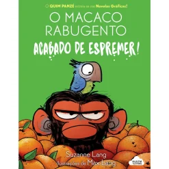 Nuvem De Letras O Macaco Rabugento 1: Acabado de Espremer! de Suzanne Lang^ Banda Desenhada E Novelas Gráficas