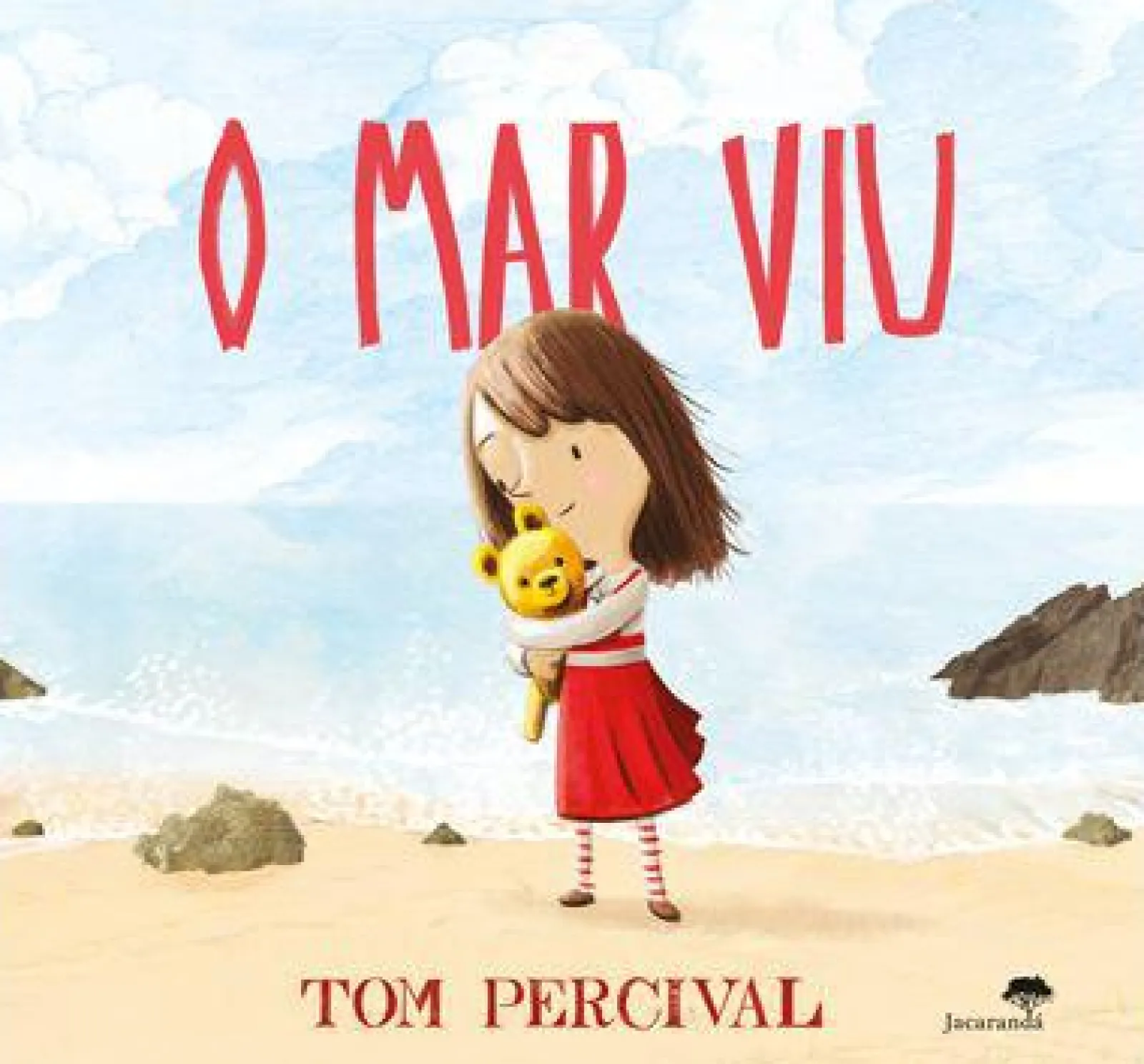 Jacarandá O Mar Viu de Tom Percival^ Literatura Infantil
