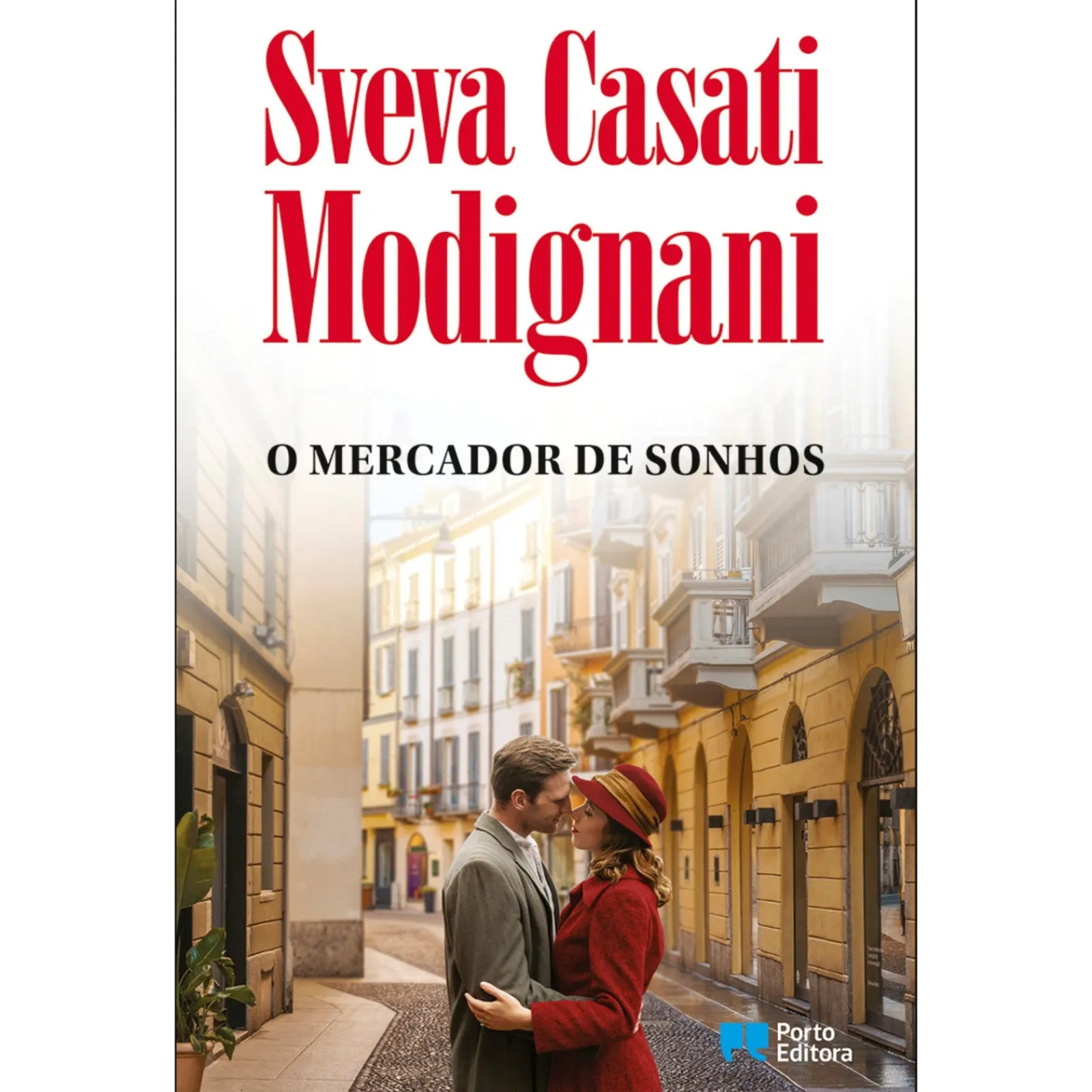 Porto Editora O Mercador de Sonhos de Sveva Casati Modignani^ Romance