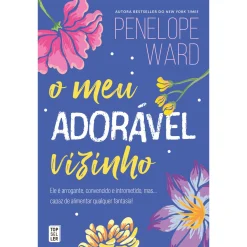 Topseller O Meu Adorável Vizinho de Penelope Ward^ Young Adult