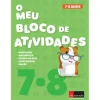 Texto Editores O Meu Bloco de Atividades 7/8 Anos^ 1º Ciclo