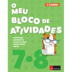 Texto Editores O Meu Bloco de Atividades 7/8 Anos^ 1º Ciclo