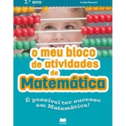 Edições Gailivro O Meu Bloco de Atividades de Matemática 2.º Ano de Cecília Monteiro^ 1º Ciclo