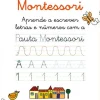 Jacarandá Editora O Meu Caderno Montessori - Aprende a Escrever Letras e Números com a Pauta Montessori^ Atividades