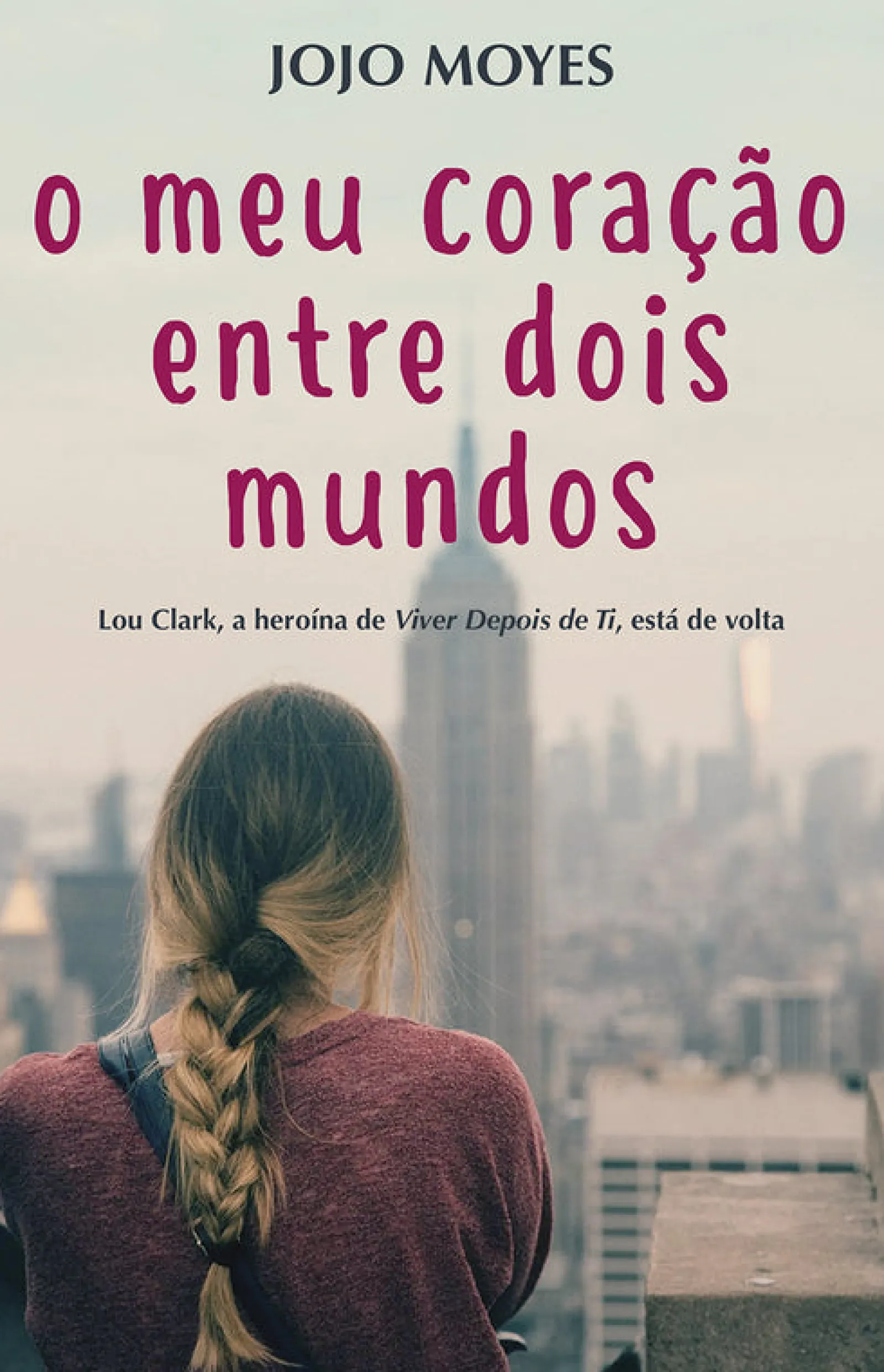 Porto Editora O Meu Coração Entre Dois Mundos de Jojo Moyes^ Romance