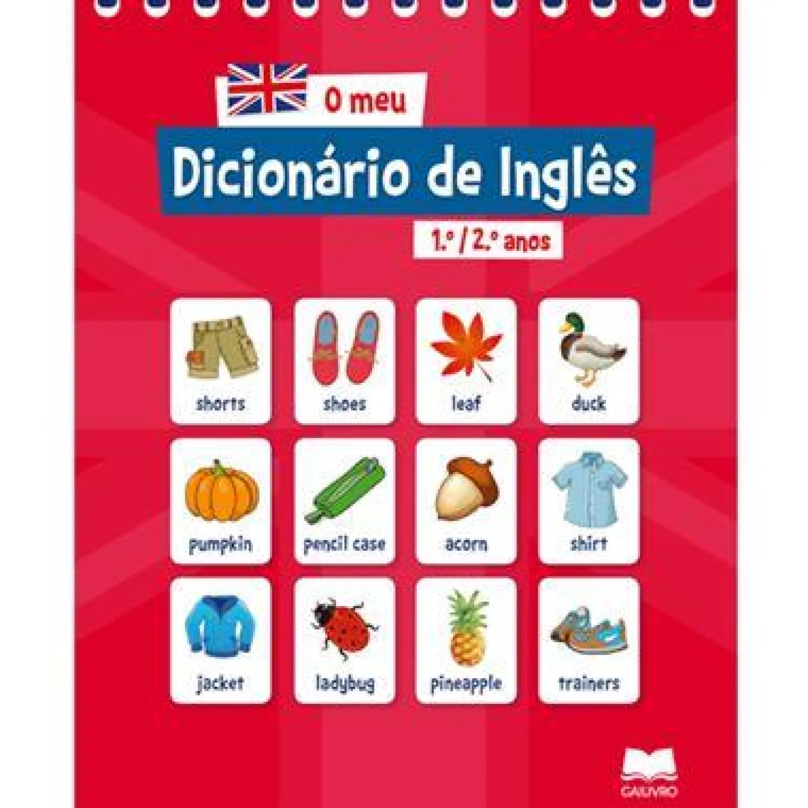 Edições Gailivro O Meu Dicionário de Inglês 1.º e 2.º Anos^ 1º Ciclo