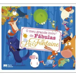 Porto Editora O Meu Grande Livro de Fábulas de La Fontaine^ Literatura Infantil