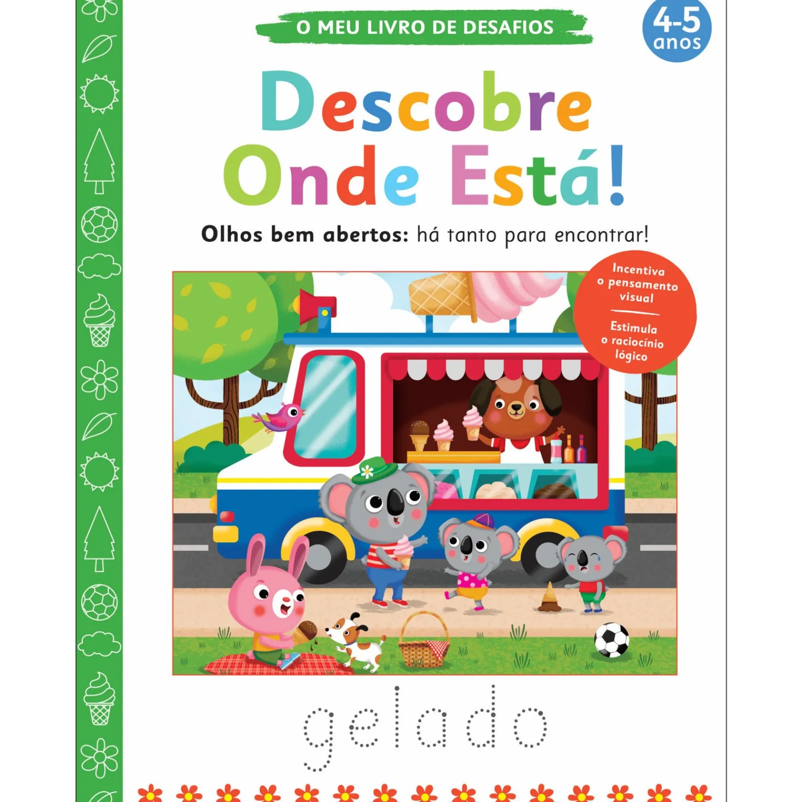 Joybooks O Meu Livro de Desafios - Descobre Onde Está! de Amanda Lott^ Atividades
