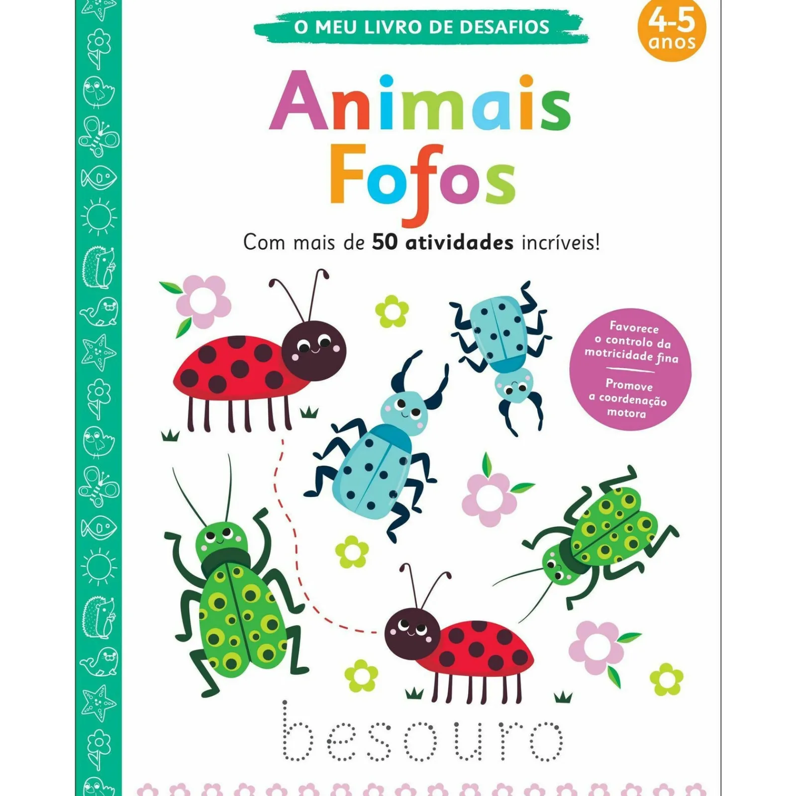 Booksmile O Meu Livro de Desafios - Animais Fofos de Stephanie Evans^ Atividades