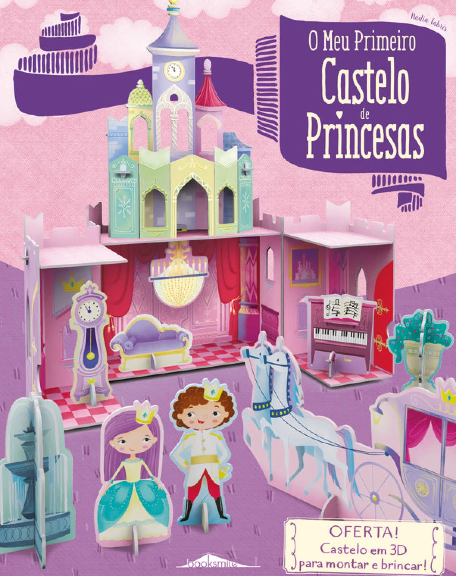 Booksmile O Meu Primeiro Castelo de Princesas de Irena Trevisan^ Atividades