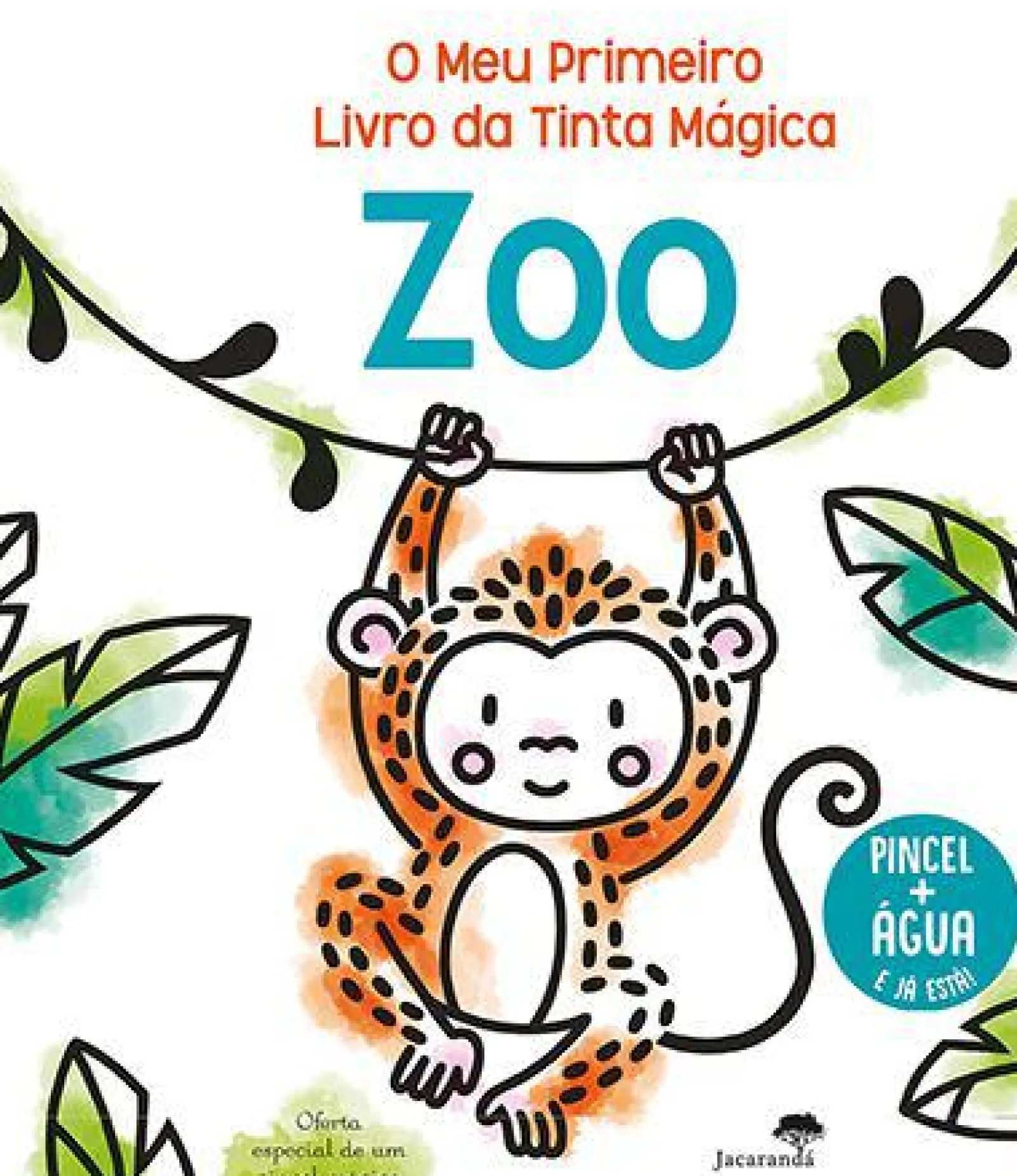 Jacarandá O Meu Primeiro Livro da Tinta Mágica - Zoo^ Atividades