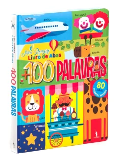 Dom Quixote O Meu Primeiro Livro de Abas + 100 Palavras^ Atividades