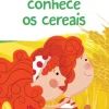Livros Mch O Miguel Conhece os Cereais^ Literatura Infantil