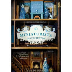 Presença O Miniaturista de Jessie Burton^ Romance