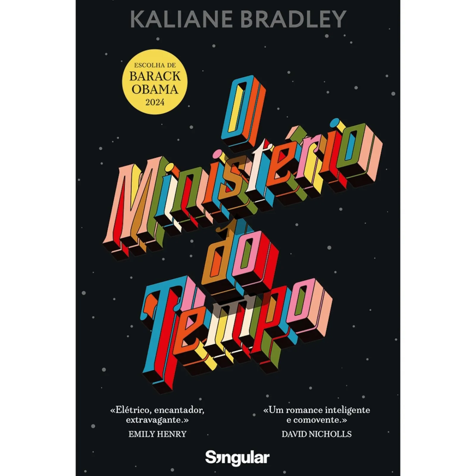 Singular O Ministério do Tempo de Kaliane Bradley^ Romance