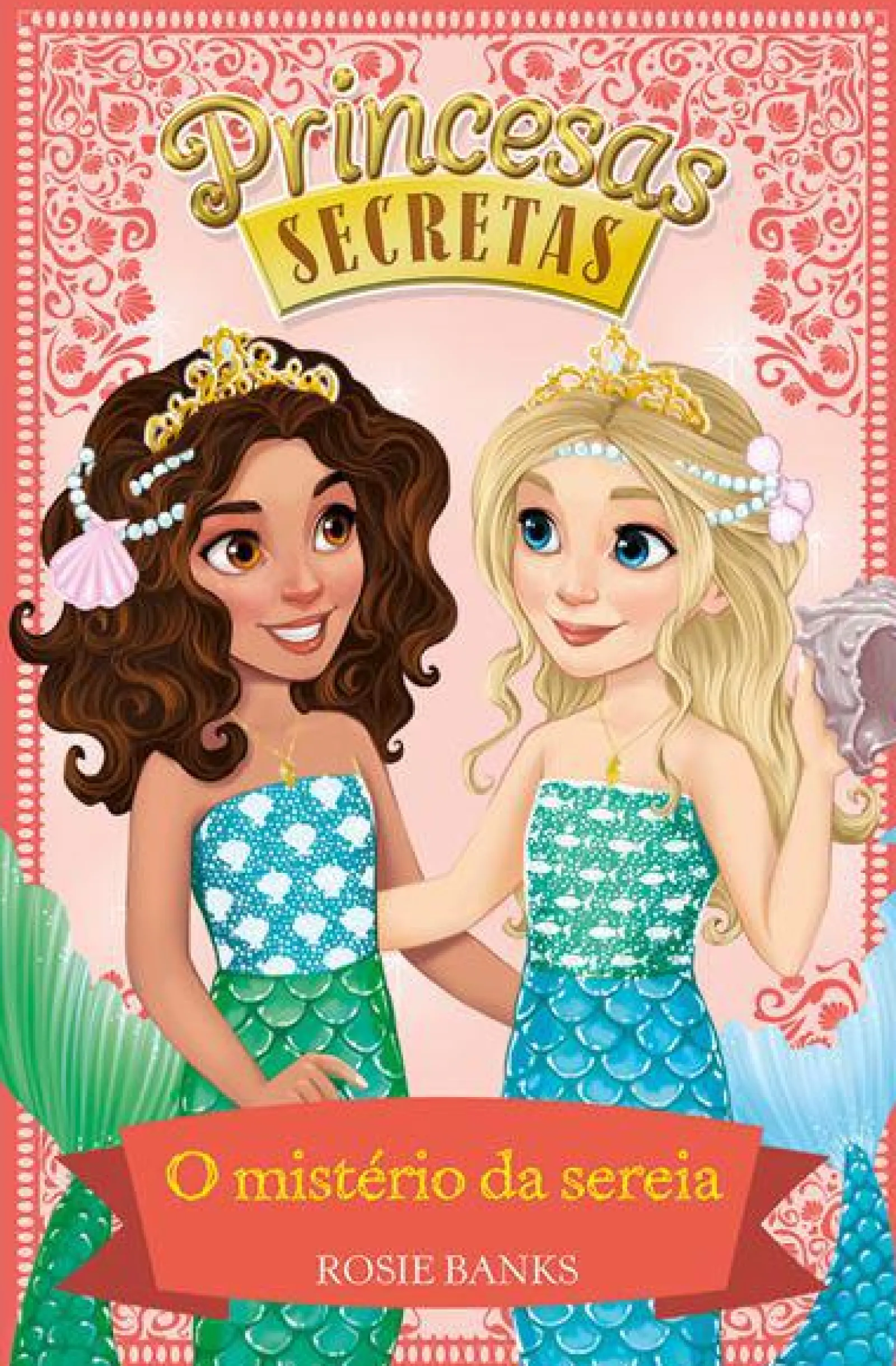 Porto Editora O Mistério da Sereia de Rosie Banks - Livro 17^ Coleções Juvenis