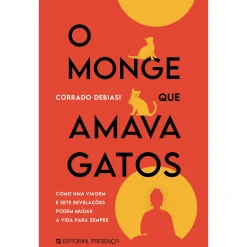 Presença O Monge que Amava Gatos de Corrado Debiasi^ Vidas Reais