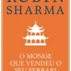 Pergaminho O Monge que Vendeu o seu Ferrari de Robin Sharma^ Desenvolvimento Pessoal