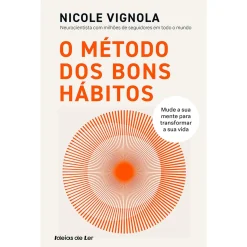 Ideias De Ler O Método dos Bons Hábitos de Nicole Vignola^ Saúde E Bem Estar