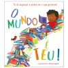 Porto Editora O Mundo é Teu! de Lucy Rowland - Tu És Especial e Podes Ser o que Quiseres!^ Literatura Infantil