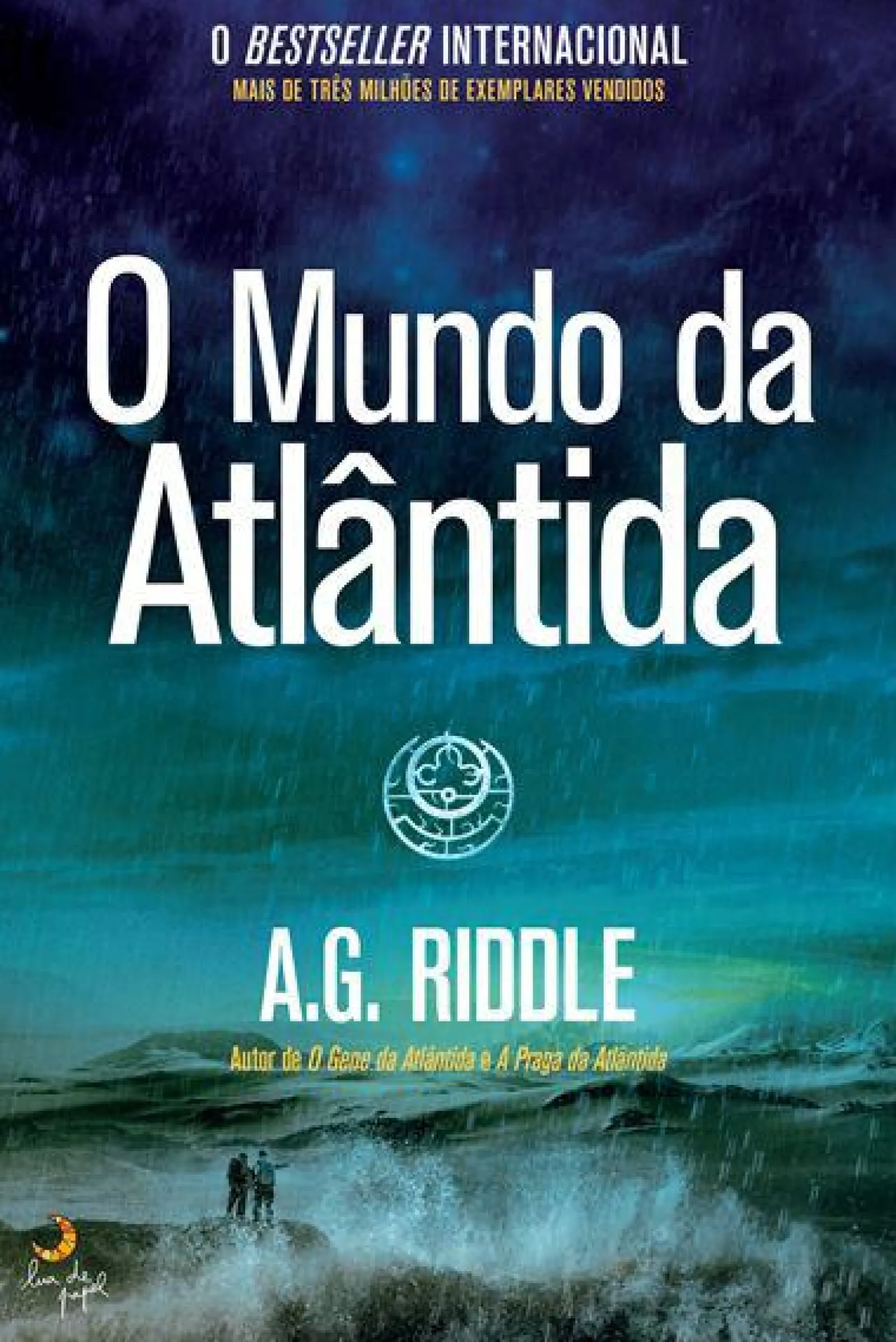 Lua De Papel O Mundo de Atlântida de A.G. Riddle^ Policial