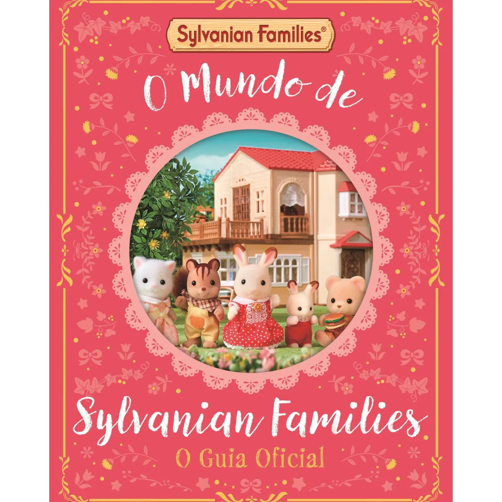 Nuvem De Letras O Mundo de Sylvanian Families de Chloe Pursey e Claire Baker^ Literatura Infantil
