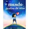 Minutos De Leitura O Mundo Dentro de Mim de Harriet Evans^ Literatura Infantil