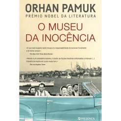 Presença O Museu da Inocência de Orhan Pamuk^ Romance