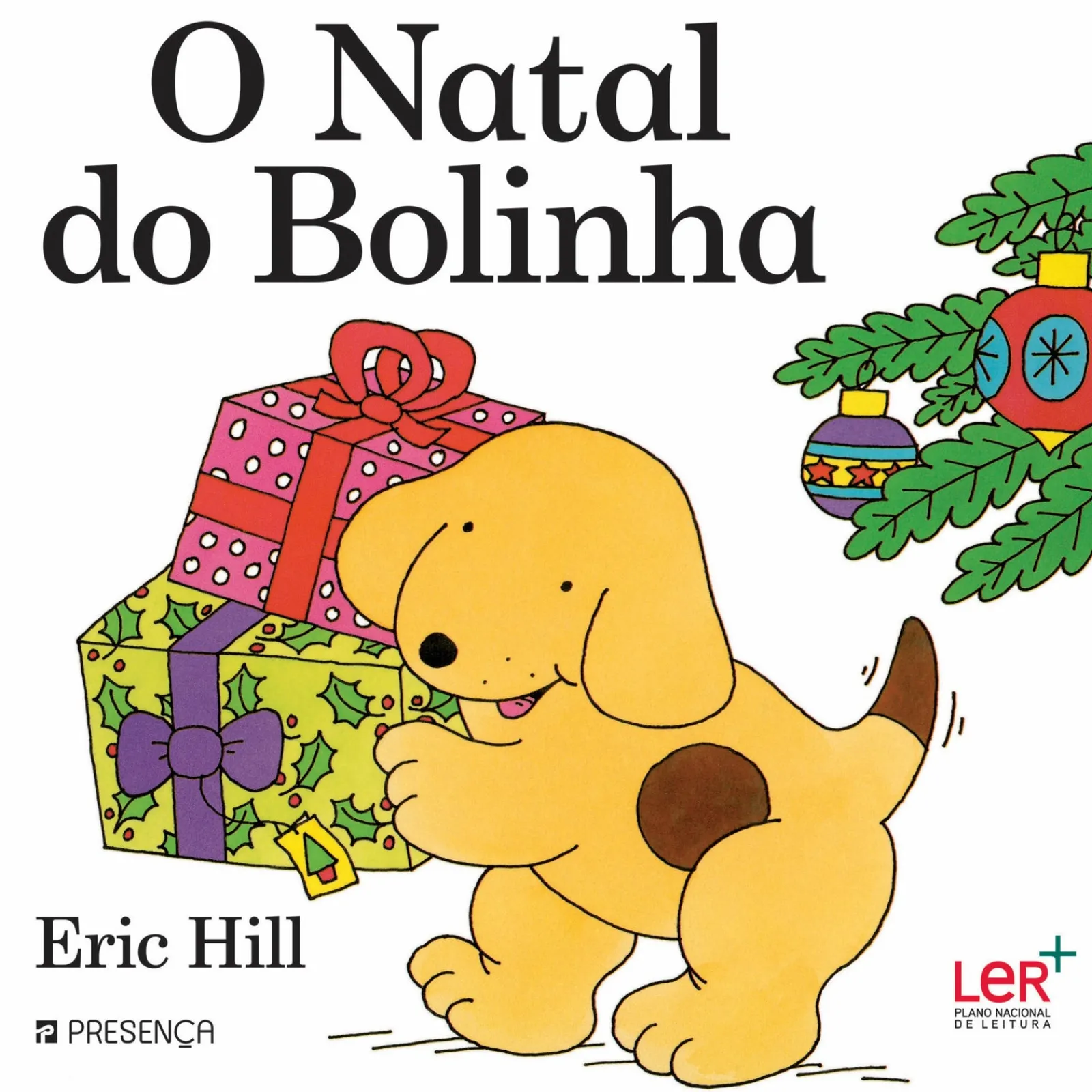 Presença O Natal do Bolinha de Eric Hill^ Coleções Infantis