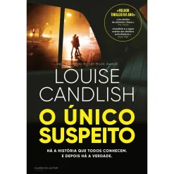 Clube Do Autor O Único Suspeito de Louise Candlish^ Policial