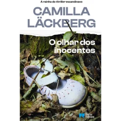 Porto Editora O Olhar dos Inocentes de Camilla Läckberg^ Policial