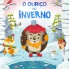Porto Editora O Ouriço no Inverno de Elena Ulyeva^ Literatura Infantil