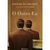 Presença O Outro Eu de Daphne Du Maurier^ Romance