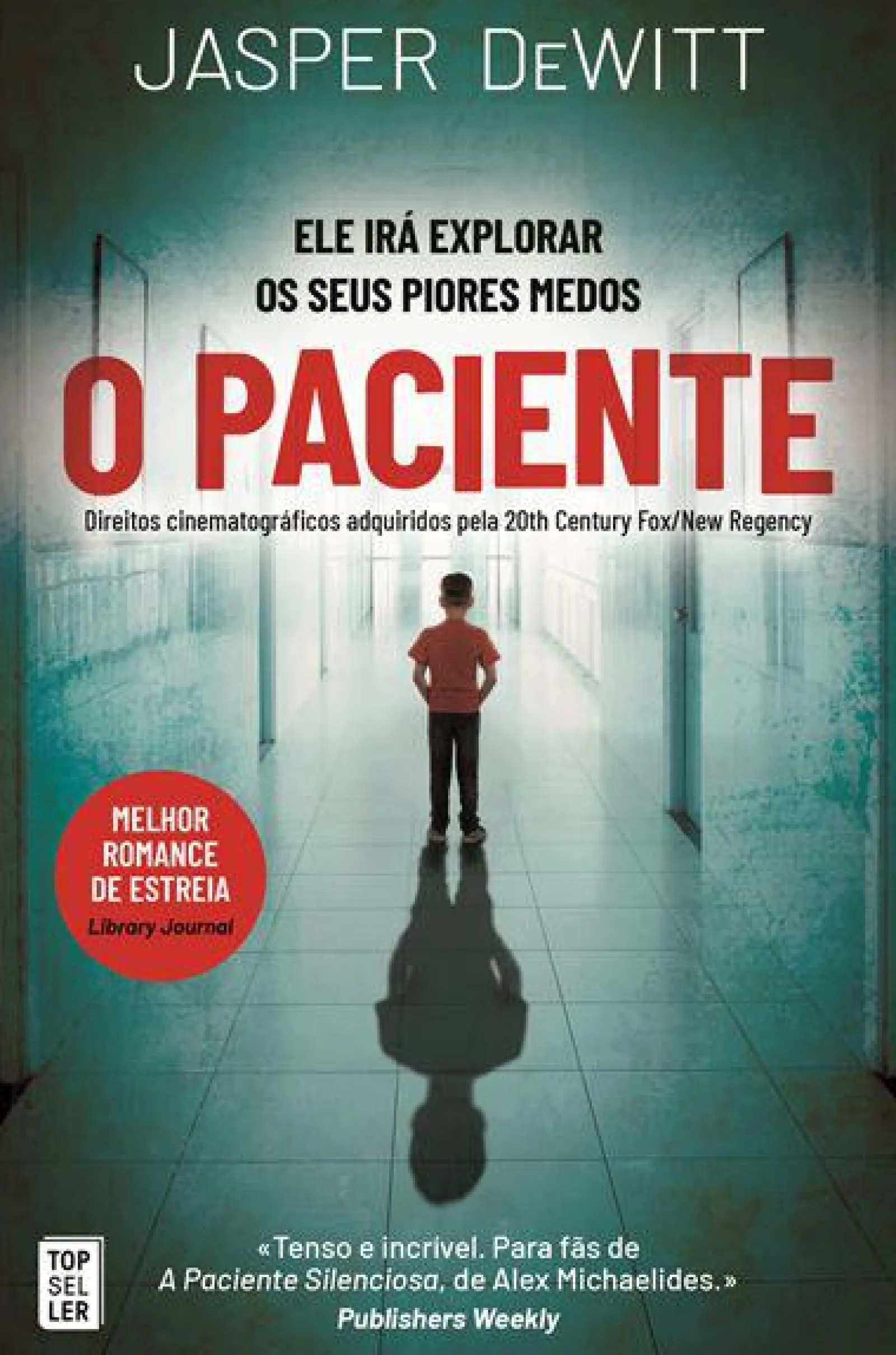 Topseller O Paciente de Jasper Dewitt^ Policial