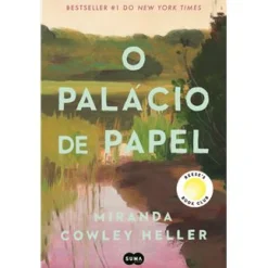 Suma De Letras O Palácio de Papel de Miranda Cowley Heller^ Romance