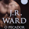 Casa Das Letras O Pecador de J. R. Ward^ Fantástico