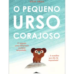 Booksmile O Pequeno Urso Corajoso de Steve Small^ Literatura Infantil